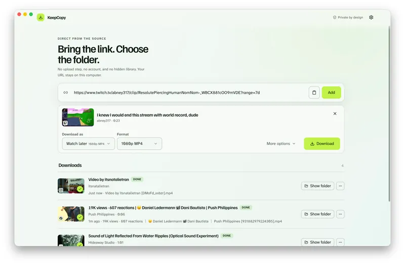 KeepCopy with a pasted Twitch clip URL, Watch later 1080p MP4 selected, and finished downloads in the list